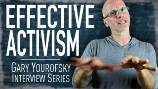 Author and vegan activist Gary Yourofsky is shown along side the words “Effective Activism - Gary Yourofsky interview series”