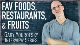 What Kind of Vegan is Gary Yourofsky + His Favorite Food, Fruits, & Restaurants
