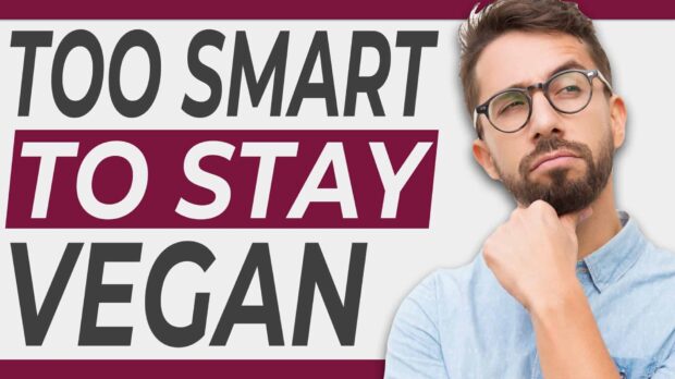 How Smart People Think Their Way Out of Veganism