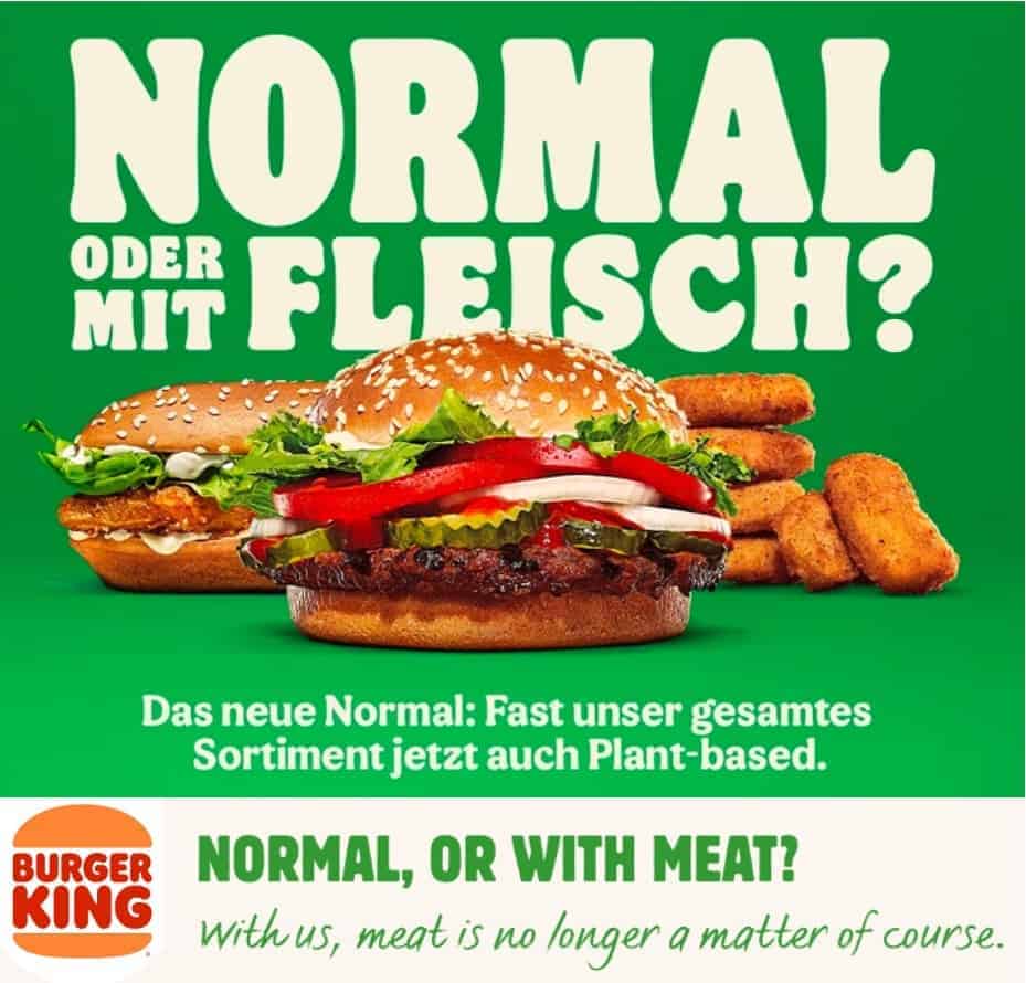A promotional image for Burger King Austria shows a burger and other items under the large text "Normal oder mit Fleisch" (meaning "Normal or with meat?"). At the bottom, by the Burger King logo, it says "with us, meat is no longer a matter of course."